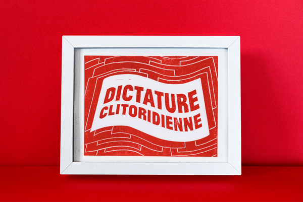 Affiche A4 Dictature Clitoridienne