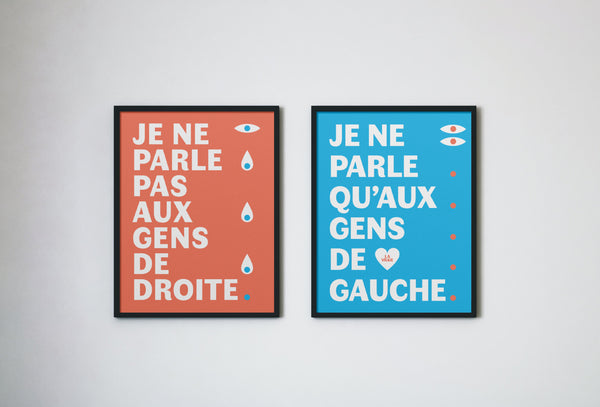 Affiche je ne parle pas aux gens de droite