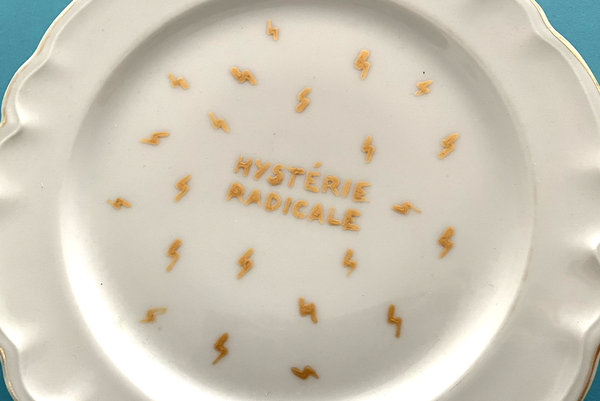 Assiette Hystérie Radicale