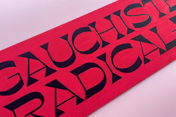 Plaque Gauchiste radicale peinte à la main