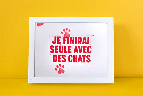 affiche, je finirai seule avec mes chats
