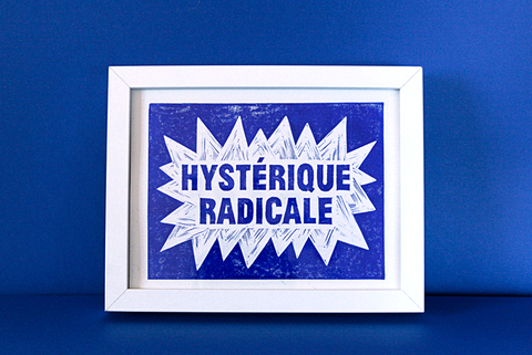 Affiche hystérique radicale bleu