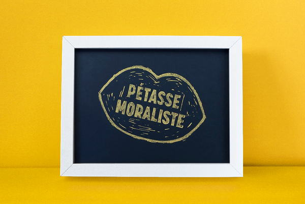 affiche pétasse moraliste, par Mauvaise Compagnie, boutique féministe et solidaire