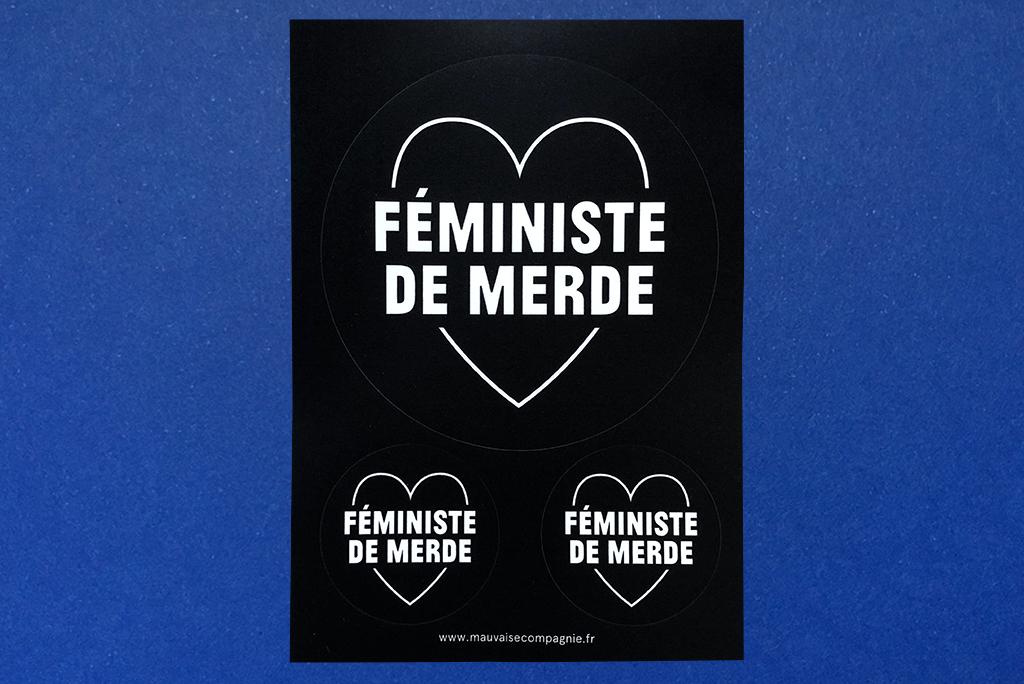 stickers feministe de merde