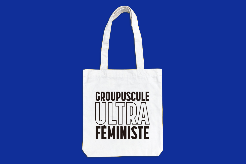 Totebag Groupuscule Ultraféministe